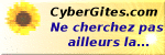 Cyber-Gites.com : Annuaire gratuit pour rechercher et réserver une chambre d'hote , un gite rural ou des gites ruraux, urbain ou d'étapes de france (Bretagne, Dordogne, Périgord, Alpes, Provence, Languedoc Roussillon, Aquitaine, Hérault...)